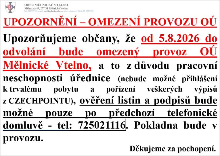 Omezení provozu OÚ Mělnické Vtelno